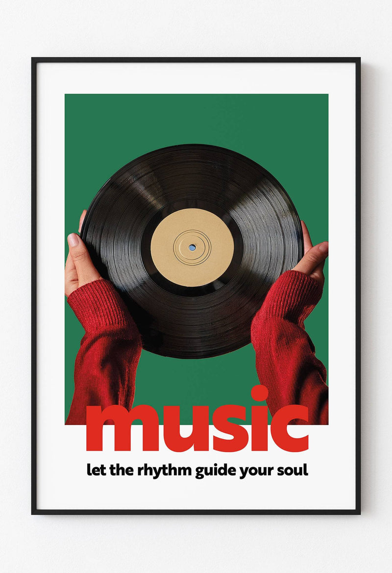 Music - Let the Rhythm Guide Your Soul - Dekoratif Müzik Posteri