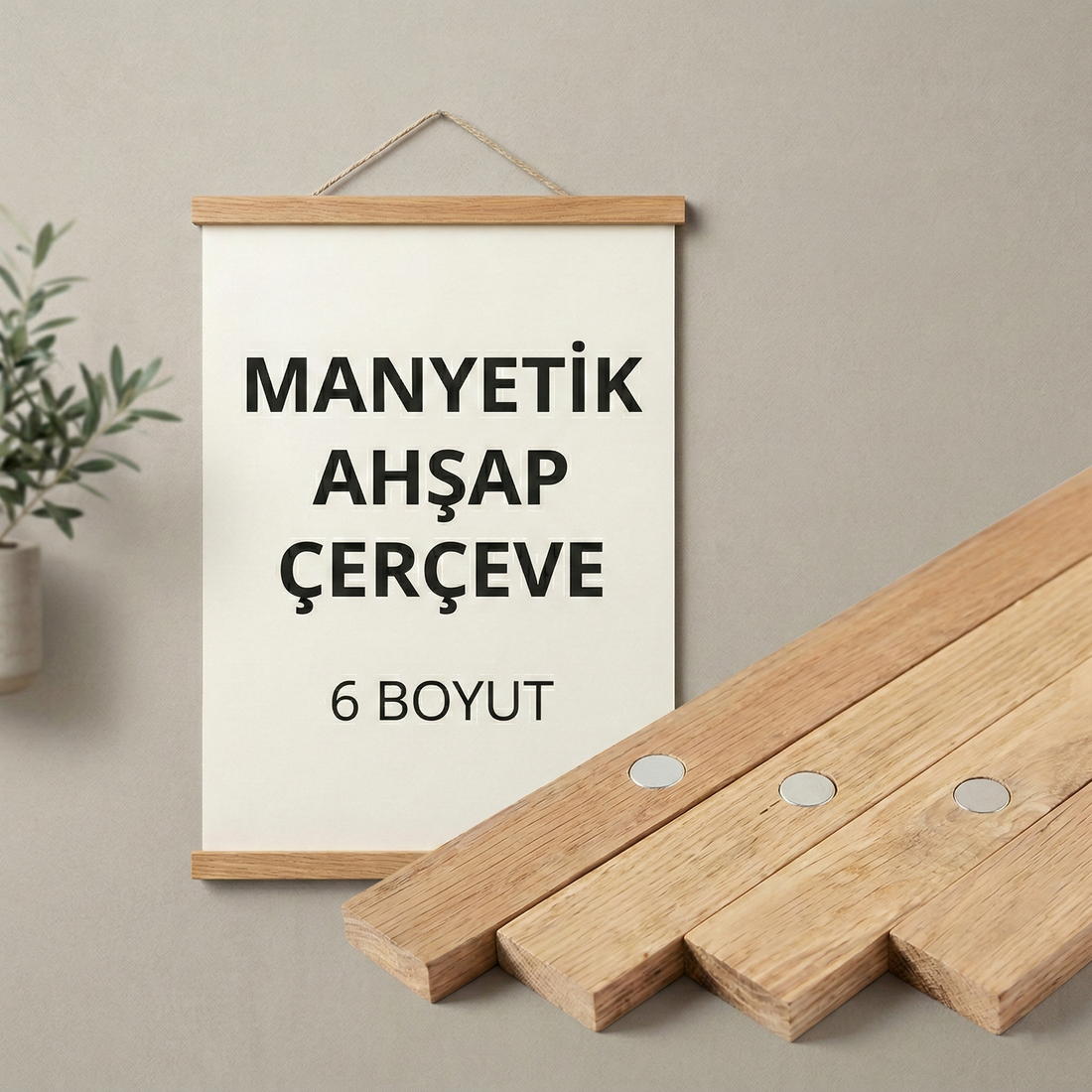 Doğal Ahşap Manyetik Poster Askısı | 6 Farklı Boyut Seçeneği