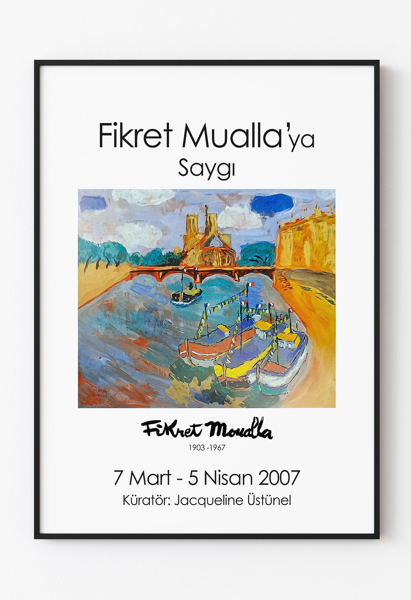 Fikret Mualla - Sergi Afişi / Fikret Mualla'ya Saygı 2007 Art101.shop