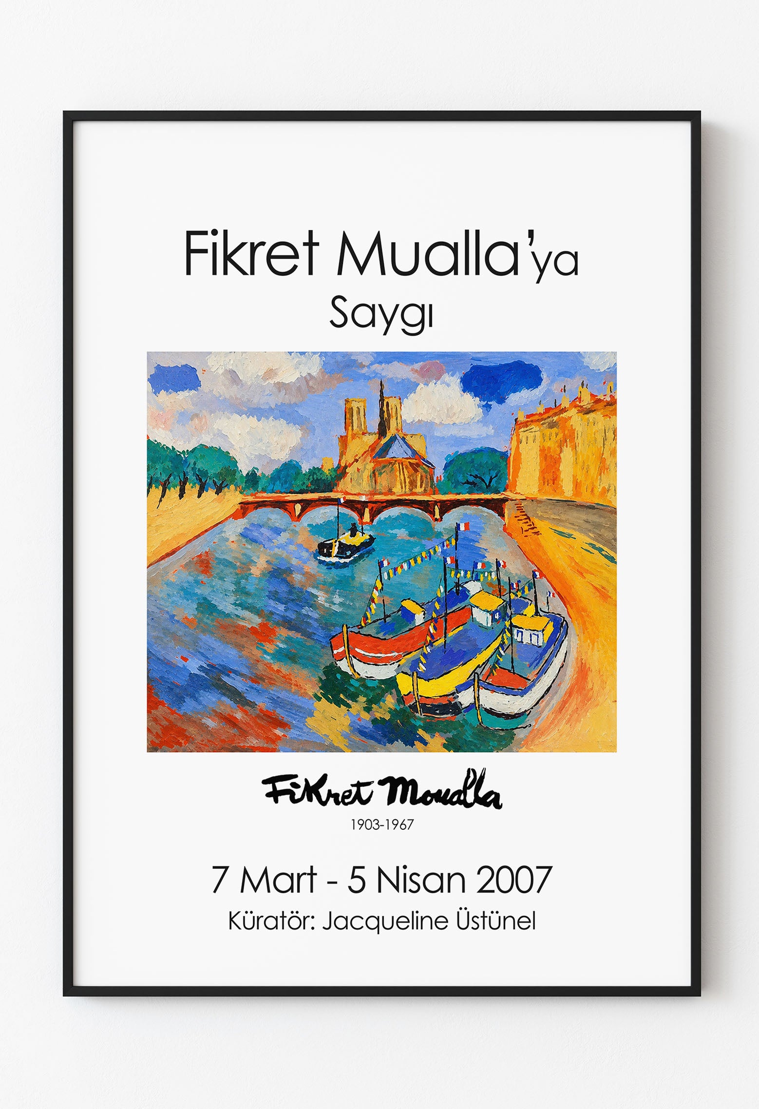 Fikret Mualla - Sergi Afişi / Fikret Mualla'ya Saygı 2007