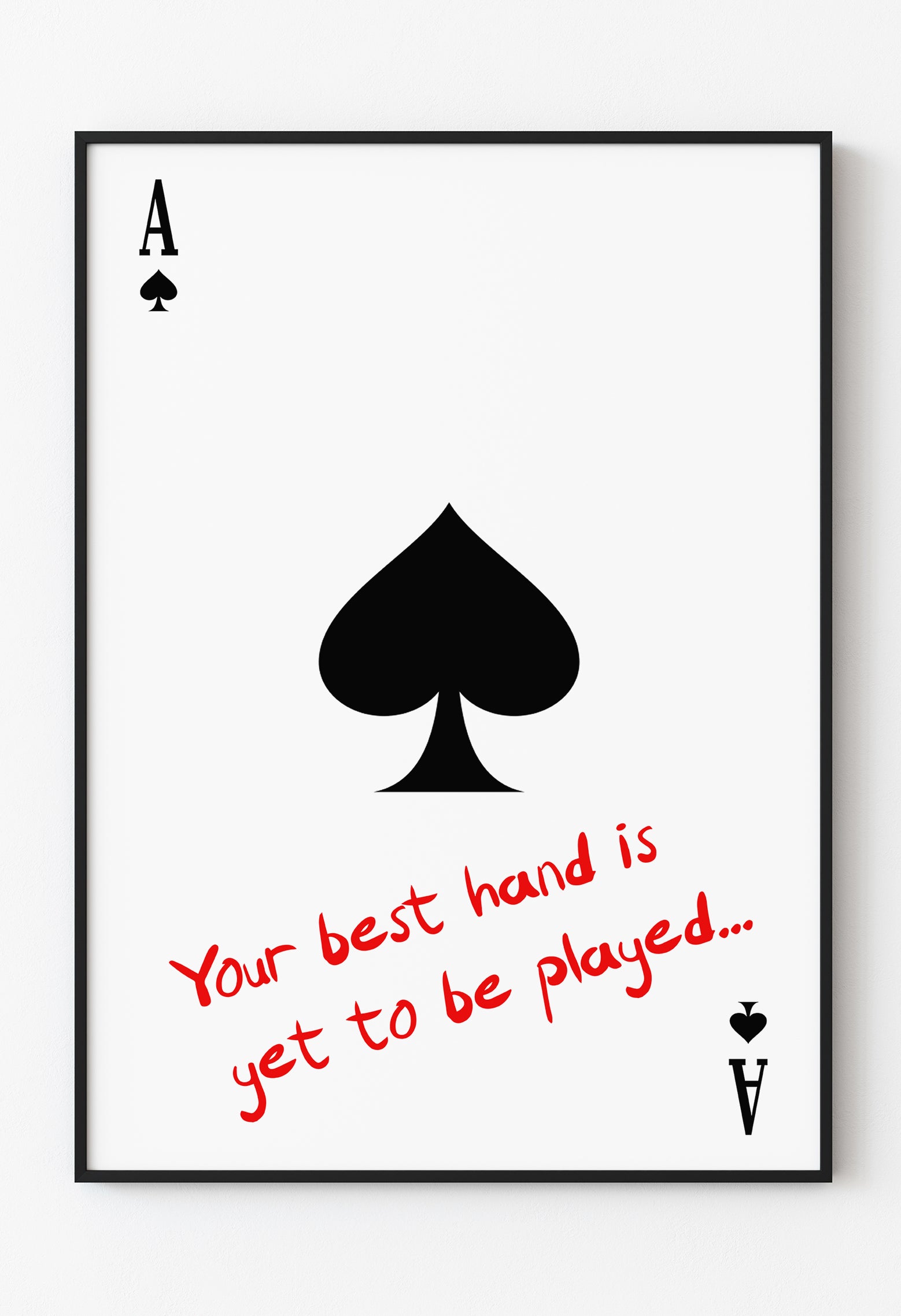 Maça Ası Motivasyon Poster - Minimalist Duvar Sanatı