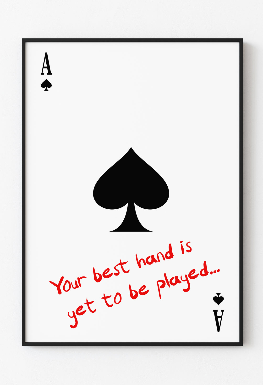 Maça Ası Motivasyon Poster - Minimalist Duvar Sanatı